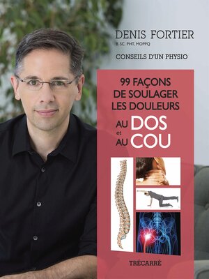 cover image of 99 façons de soulager les douleurs au dos et au cou